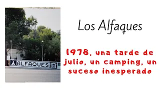 Los Alfaques, un camping, un suceso y  una tarde de julio de 1978