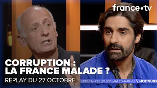 La France est-elle plus CORROMPUE qu’on ne le pense ? - REPLAY C Ce soir du 27 octobre 2022