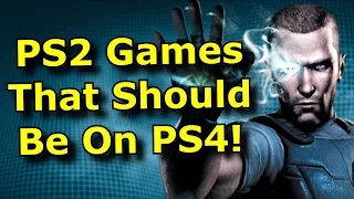 TOP 10 Awesome PS2 Games That Should Be On PS4!