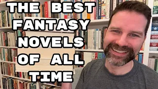 The Best Fantasy Novels of All Time