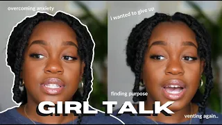 GIRL TALK | lets talk about feeling anxious, overthinking & managing stress