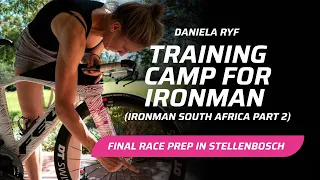 My training camp before the Ironman South Africa: Daniela Ryf's week in Stellenbosch