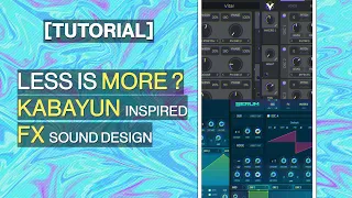 [TUTORIAL] Less is more, Kabayun inspired one shot FX sound design (Serum & Vital) 👾👽