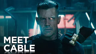 Deadpool, Meet Cable | Official HD | 2018