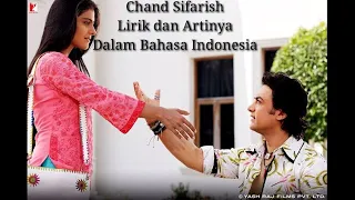 Chand Sifarish (Fanaa) Lirik dan Artinya Dalam Bahasa Indonesia