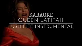 Lush Life - In the style of Queen Latifah - Karaoke