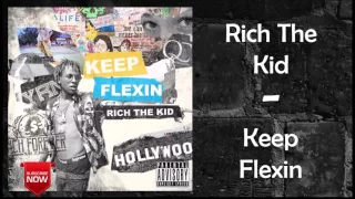 Rich The Kid - Dat Way Feat. Migos [Keep Flexin]