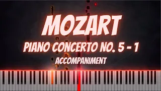 Mozart- Piano Concerto No. 5 In D Major K. 175 (Movement 1) [Accompaniment]