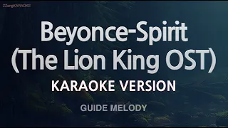 Beyonce-Spirit (The Lion King OST) (Melody) (Karaoke Version)