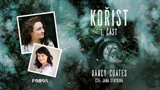 Kořist - Darcy Coates | Celá audiokniha - 1/2 část