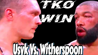 Alexander Usyk Vs. Chazz Witherspoon Highlights