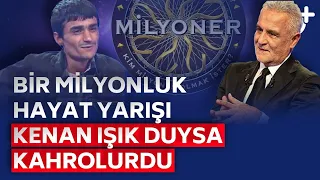 Bir Milyonluk Hayat Yarışı | Kenan Işık Duysa Kahrolurdu