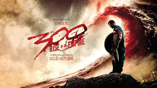 Junkie XL - 300: Rise Of An Empire Theme [Extended by Gilles Nuytens]