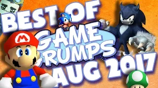 BEST OF Game Grumps - August 2017