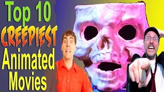 Top 10 Creepiest Animated Movies (ft. Nostalgia Critic)