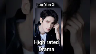 ❤️ Luo Yun Xi 🔼high 🫶🏻 rated 😘chinese🎭 drama list #chinesedrama #cdrama #luoyunxi #youtubeshorts