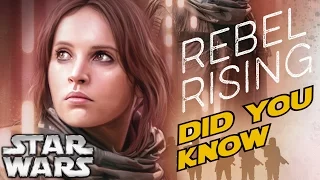 Did You Know: Rebel Rising - Easter Eggs, Connections, Trivia, and More!