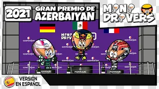 [ES] MiniDrivers - F1 - 2021 GP de Azerbaiyan