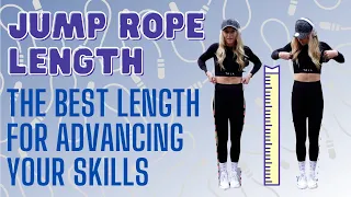 SIZE YOUR JUMP ROPE - WHAT LENGTH IS BEST? | By Lauren Jumps