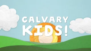 Calvary Kid's | Easter Weekend