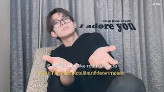 [THAISUB] Chan(찬) - I adore you (Feat. Crush)