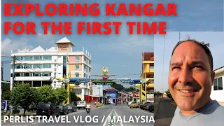 EXPLORING KANGAR IN PERLIS / A RIDE AROUND TOWN / MALAYSIA DURING MCO CORONA LOCKDOWN / TRAVEL VLOG