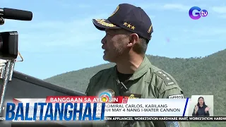 AFP WESCOM Chief Vice Admiral Carlos, kabilang sa mga sakay ng Unaizah May 4 nang i-water... | BT