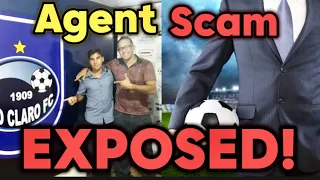 EXPOSING soccer agent SCAMS!