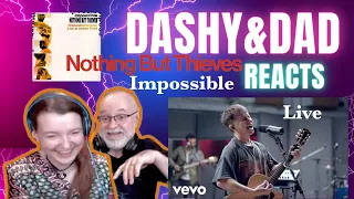 Nothing but Thieves   Impossible Live (Dad&DaughterFirstReaction)