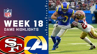 49ers vs. Rams Week 18 Highlights | NFL 2021