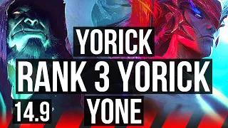 YORICK vs YONE (TOP) | Rank 3 Yorick | JP Master | 14.9