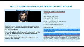 COMPARISON TO THE MANSON MURDERS - CUT THE PHONE LINES