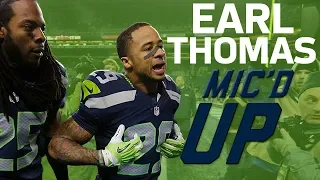 Earl Thomas' Best Mic'd Up Moments | Sound FX | NFL Films