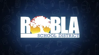 Robla School District Board Meeting - May 26, 2022