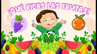 CANCIÓN: ¡QUÉ RICA LAS FRUTAS! /VERSIÓN 2