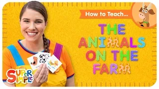 How To Teach "The Animals On The Farm" - A Farm Animal Vocabulary Song