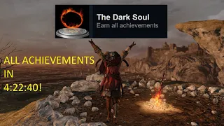 [World Record] Dark Souls II - All Achievements SPEEDRUN in 4:22:40!