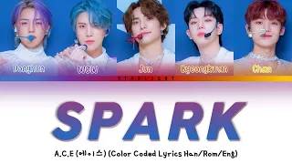 A.C.E (에이스) - 'SPARK' | Light on me (새빛남고 학생회) OST PART.1 Lyrics Video [Color Coded HAN|ROM|ENG]