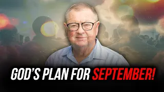 Heaven's Prophetic Plan for September!