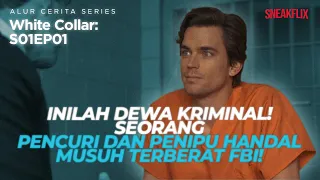 IA NEKAT KABUR DARI PENJARA UNTUK MENGEJAR KEKASIH TERCINTA! | ALUR CERITA White Collar S01EP01.