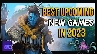 The BEST Upcoming Games in 2023!