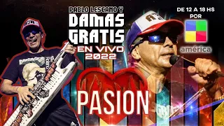 DAMAS GRATIS EN VIVO // PASION DE SÁBADO 2022