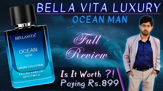 Bella Vita Ocean Man 🌊 Perfume Review | Should You Pay Rs. 899 /- ?! | Long Lasting ? | Clone ?!