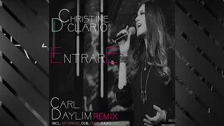 Christine D'Clario - Entrare (Carl Daylim Extended Remix)