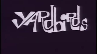 The Yardbirds - History, Part 1- 4