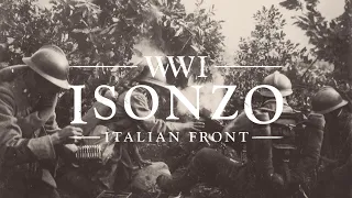 Isonzo: Battle of Vidor 1917 | NO HUD | Realistic WWI Experience