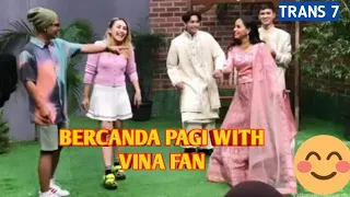 Part 1 Bercanda pagi With Vina Fan & Friend Di trans 7 #vinafan #parodiindia #trans7