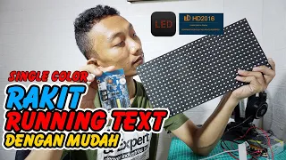 Tutorial Cara Rakit running text Modul P10 dengan mudah|hd-w60|single color