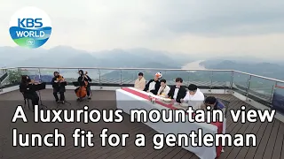 A luxurious mountain view lunch fit for a gentleman(2 Days & 1 Night Season 4) | KBS WORLD TV 210523
