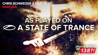 Chris Schweizer & Heatbeat - Samurai [A State Of Trance 788]